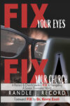 ONE (1) FIX Your Eyes, FIX Your Church book